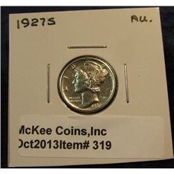 319. 1927 S Mercury Dime. AU 50.