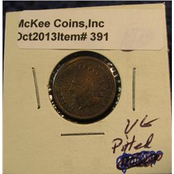 391. 1866 Indian Head Cent. VG. Ground find & cleaned. Redbook value $65.00.
