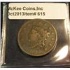 Image 1 : 615. 1832 U.S. Large Cent. VF 20. Redbook value $65.00.