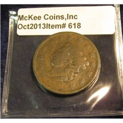 618. 1833 U.S. Large Cent. VG-8. Redbook value $24.00.