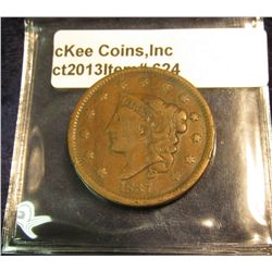 624. 1837 U.S. Large Cent. F-12. Redbook value $32.00