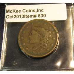 630. 1838 U.S. Large Cent. VG-8. Redbook value $25.00