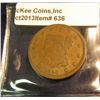 Image 1 : 636. 1840 Small Date U.S. Large Cent. VG-8. Redbook value $22.00.