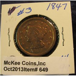 649. 1847 U.S. Large Cent. VG-8.