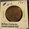 Image 1 : 649. 1847 U.S. Large Cent. VG-8.