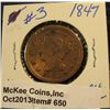 Image 1 : 650. 1847 U.S. Large Cent. VG-8. Partial hole.