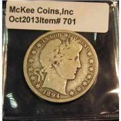 701. 1894 P U.S. Barber Half Dollar. Full rims G-4. Redbook value $30.00