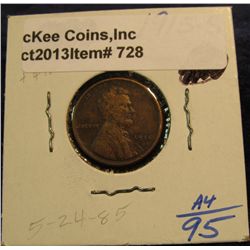 728. 1915 S Lincoln Cent. F-12. Redbook value $25.00.