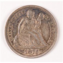 1875 SEATED DIME XF+