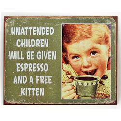 14853 - METAL CHILDREN HUMOR SIGN APPROX 16" X 12 1/2"