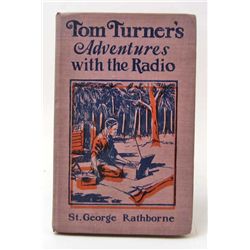 15164 - 1924 " TOM TURNER'S ADVENTURES WITH THE RADIO"