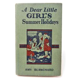 15166 - 1924 " A DEAR LITTLE GIRL'S SUMMER HOLIDAY" HARDCOVER BOOK
