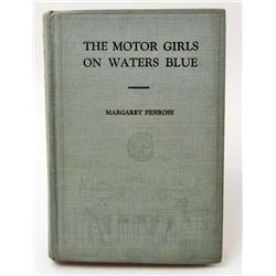 15159 - 1915 " THE MOTOR GIRLS ON WATERS BLUE" HARDCOVER BOOK