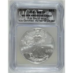 2007 SILVER AMERICAN EAGLE ICG MS70 FIRST DAY ISSUE