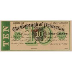1862 TEN CENT BOROUGH OF PRINCETON, NJ NOTE XF