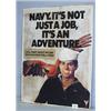 Image 1 : 1 NAVY RECRUITING SIGN DOUBLE SIDED WITH SOME RUST. H41",L30".WT. 13LBS....