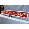Image 1 : 1 MONTGOMERY WARD, PORCELAIN ON METAL, SOME PORCELAIN CHIPPED, H12",L80",W1.5", WEIGHT 26LBS...