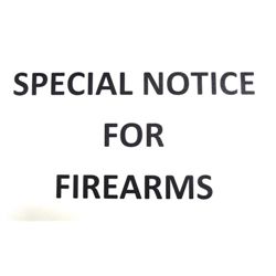 SPECIAL NOTICE FOR FIREARM PURCHASES