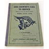 Image 1 : 1918 "OUR COUNTRY'S CALL TO SERVICE" WW1 RECIPE BOOK