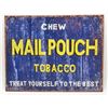 Image 1 : 7800 - CHEW MAIL POUCH TOBACCO METAL SIGN