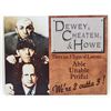 Image 1 : 7779 - DEWEY CHEATEM & HOWE METAL SIGN