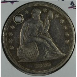 1846 SEATED DOLLAR VF (DAMAGED)
