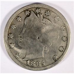 1885 LIBERTY NICKEL VG CLEANED, BUT NICE COIN