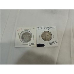 LOT 2 1891 SEATED QUARTER & 1917-D TYPE 1 STANDING