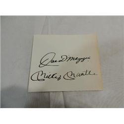 MANTLE & DIMAGGIO CUT SIGNATURE AUTOGRAPH NO COA