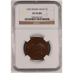 1839 LARGE CENT (BOOBY HEAD) NGC XF 45 BN