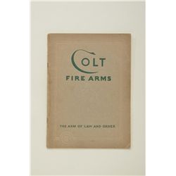 1935 Colt catalog entitled “The Arm of Law and Order” in fine to near excellent condition. Est.: $10