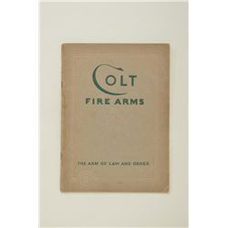 1935 Colt catalog entitled “The Arm of Law and Order” in fine to near excellent condition. Est.: $10