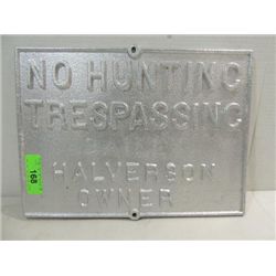 15X11 VINTAGE CAST IRON FARM SIGN: NO HUNTING