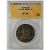 Image 1 : 1830 BUST HALF DOLLAR, ANACS VF/XF-30  NICE COIN!