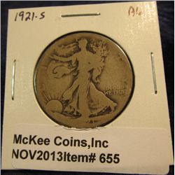 655. 1921 S Walking Liberty Half Dollar. AG-3.