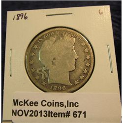 671. 1896 P U.S. Barber Half Dollar. G-4.