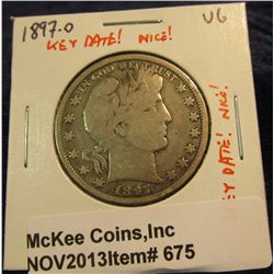 675. 1897 O U.S. Barber Half Dollar. VG-8. Nice Key Date!