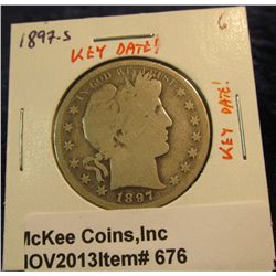 676. 1897 S U.S. Barber Half Dollar. G-4. Nice Key Date!