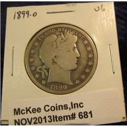 681. 1899 O U.S. Barber Half Dollar. VG-8.