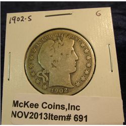 691. 1902 S U.S. Barber Half Dollar. G-4.