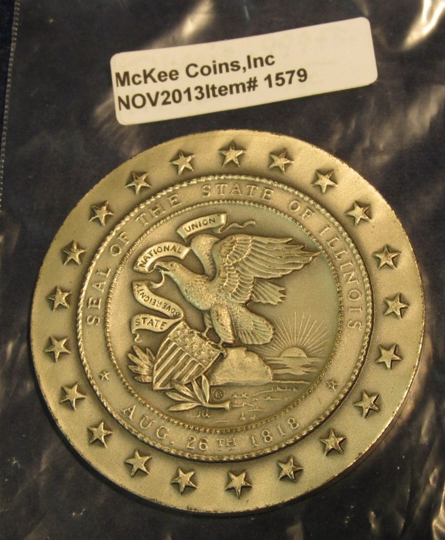 1579. 18181968 Illinois Sesquicentennial High Relief .999 Fine Silver