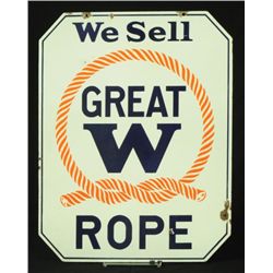 Great W Rope Porcelain sign