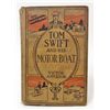 Image 1 : 1910 "TOM SWIFT AND HIS MOTOR BOAT" HARDCOVER BOOK