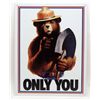 Image 1 : 14621 - SMOKEY THE BEAR METAL SIGN APPROX. 12 1/2" X 16"