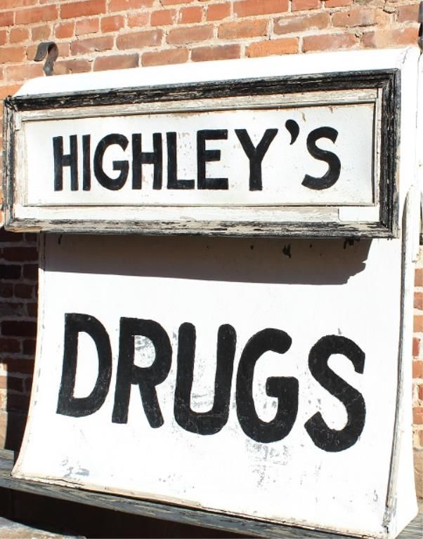Original stick out sign for Highley's Drug