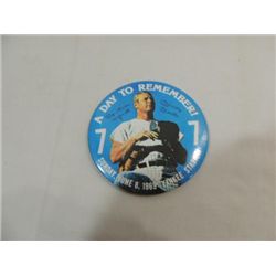 4"D BASEBALL BUTTON MICKEY MANTLE 6/8/1969 DAY TO