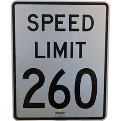 "SPEED LIMIT - 260" Metal Highway Sign