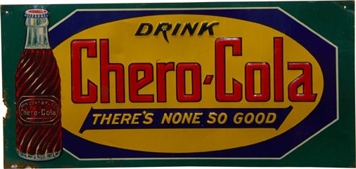 Drink Chero-Cola Embossed Tin Advertisement Sign