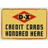 Image 1 : D-X Credit Cards Porcelain Gas Station Sign