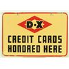 Image 2 : D-X Credit Cards Porcelain Gas Station Sign